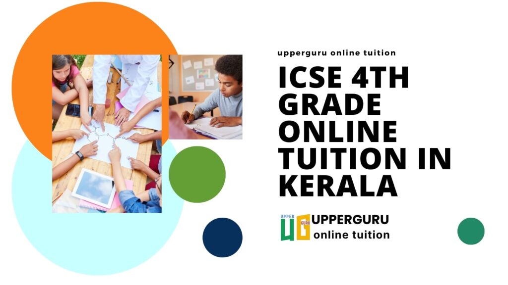 ICSE 4th Grade Online Tuition in Kerala - Engaging Virtual Learning for Kids