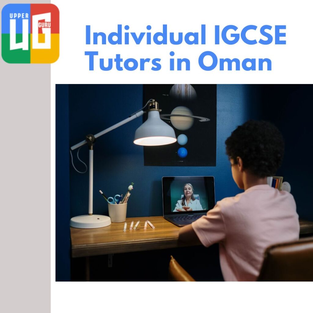 INDIVIDUAL IGCSE TUTORS IN OMAN