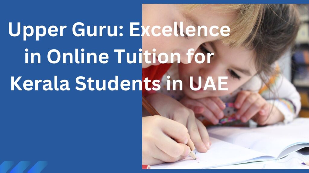 online tuition for kerala students in uae