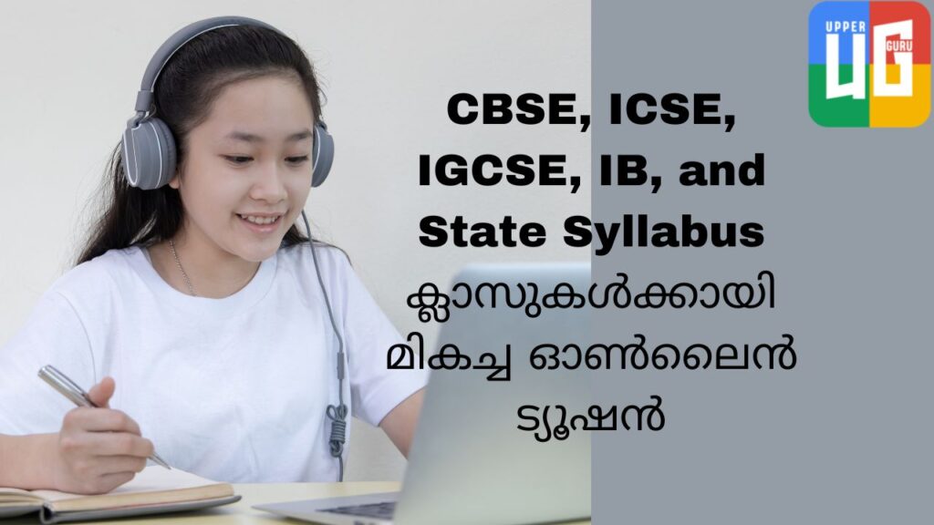 online tuition for cbse,icse,igcse,ib and state syllabus for malayali students