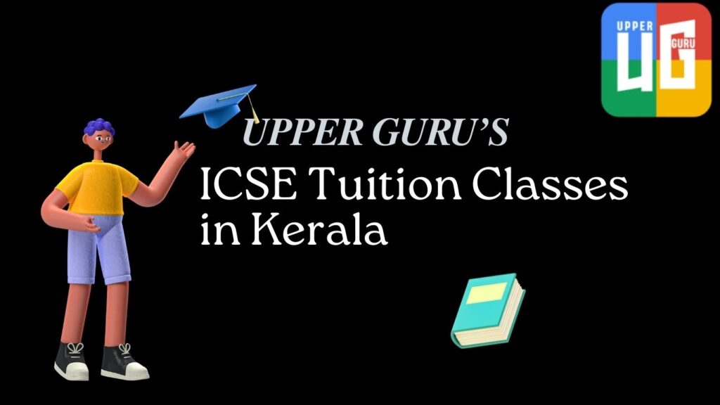 ICSE Tuition Classes in Kerala