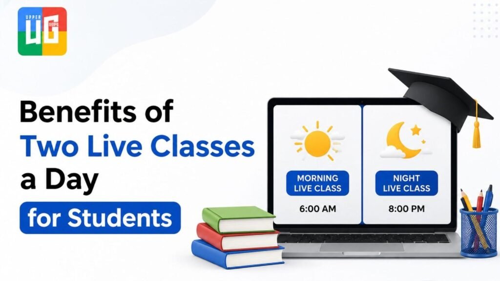 Benefits of Two Live Classes a Day for Students with morning and night live class timings displayed on a laptop.